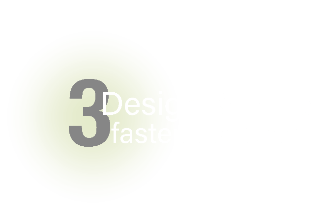 design and build faster together